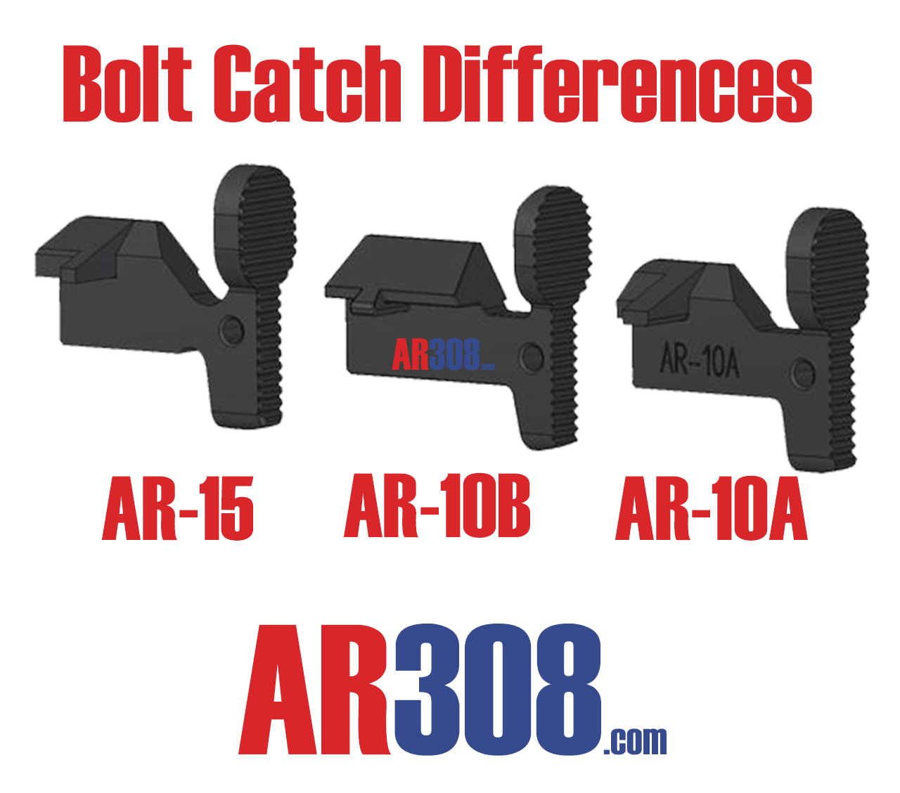 AR-10A Versus AR-10B bolt catches.